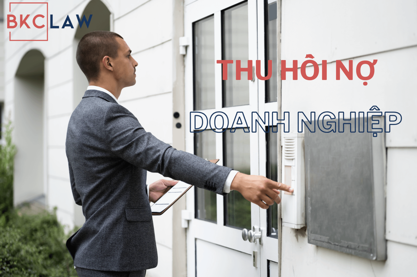 Các cách thức thu hồi công nợ của doanh nghiệp