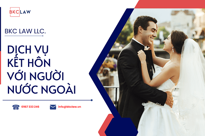 Dịch vụ kết hôn với người nước ngoài được cố vấn bởi luật sư uy tín tại TP Hồ Chí Minh